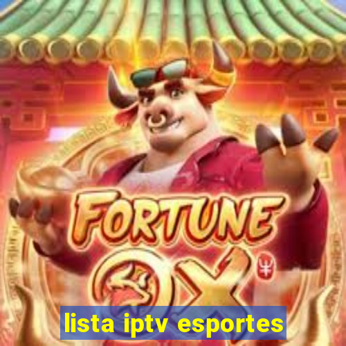 lista iptv esportes